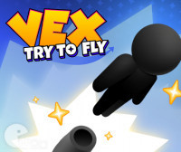 Vex Try to Fly Vex Try to Fly