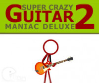 Super Crazy Guitar Maniac 2